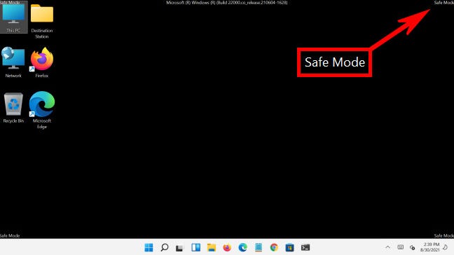 Nella modalità provvisoria di Windows 11, vedrai "Modalità provvisoria" scritta negli angoli del desktop.