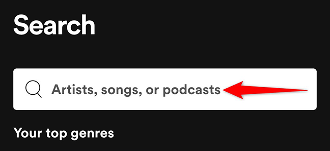 Tocca la casella di ricerca che dice "Artisti, brani o podcast" nella pagina "Cerca" nell'app mobile Spotify.