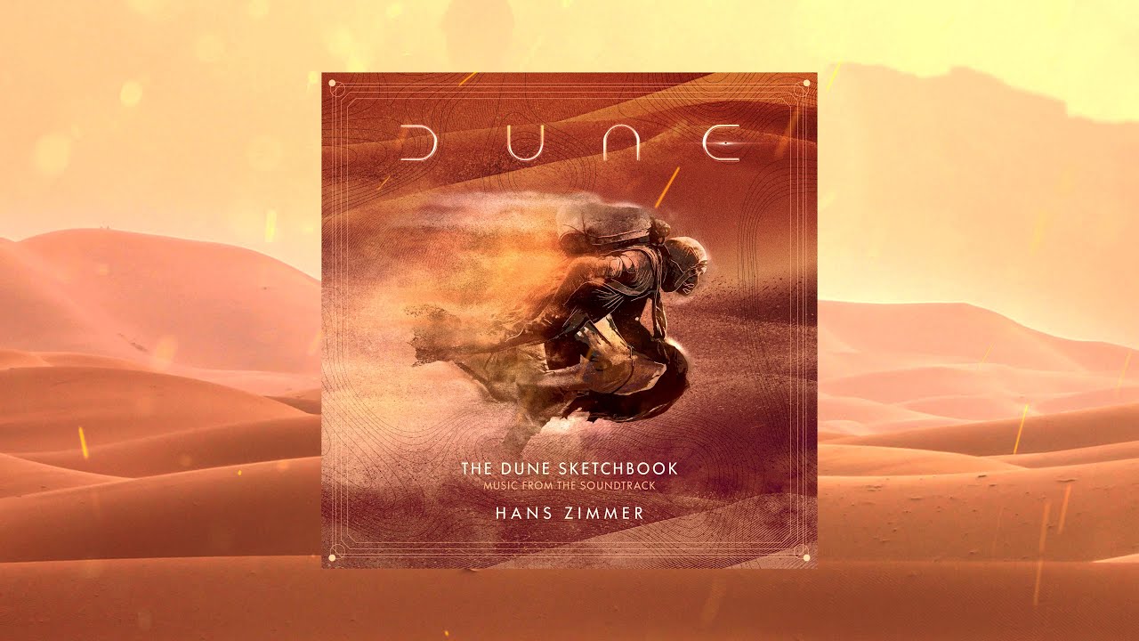 Hans zimmer dune part two soundtrack. Ханс Циммер Дюна. Dune Sketchbook. Циммер трек Дюна. Ханс Циммер OST.