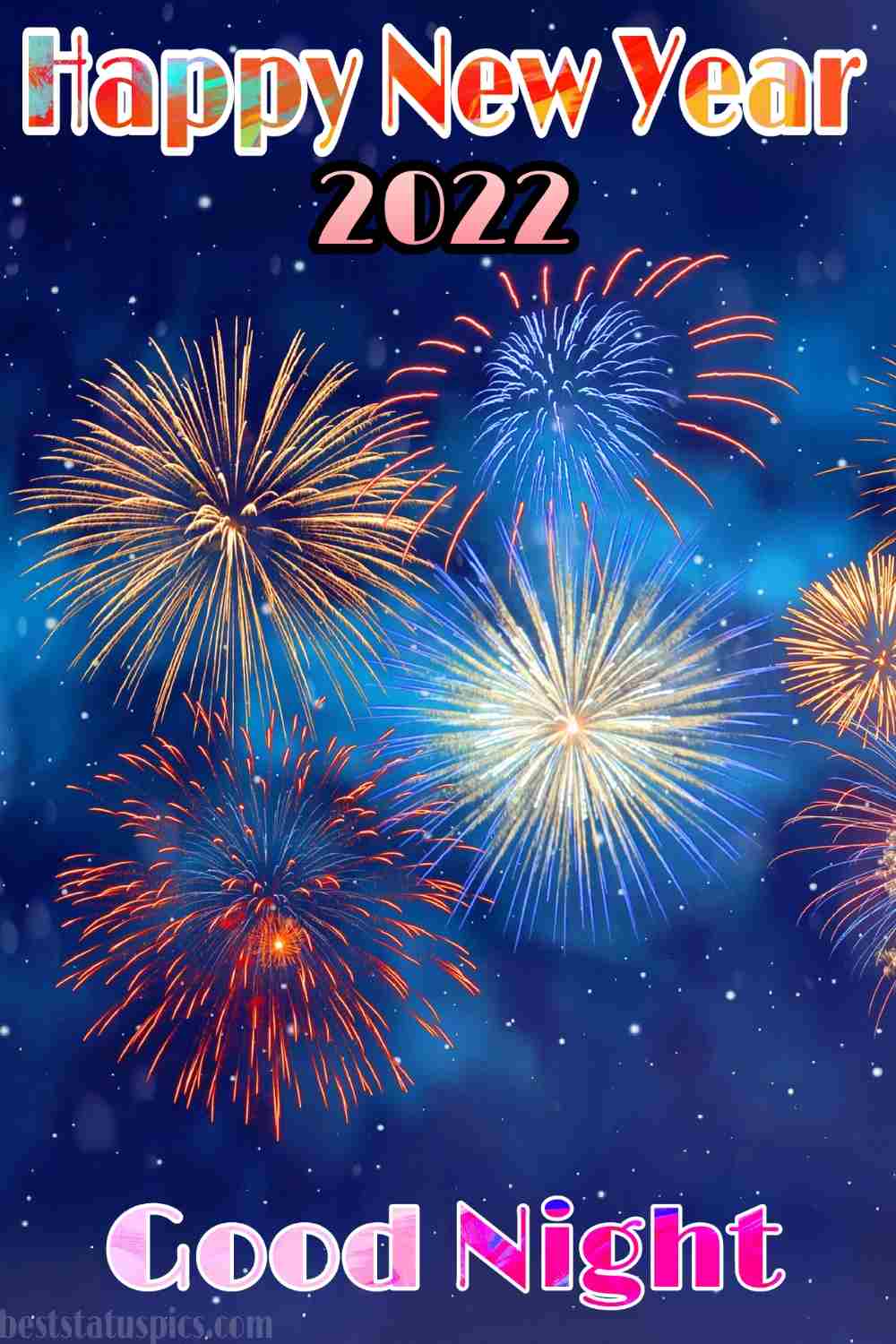 Buona notte Felice anno nuovo 2022 augura immagini HD con fuochi d'artificio per la storia di Instagram 