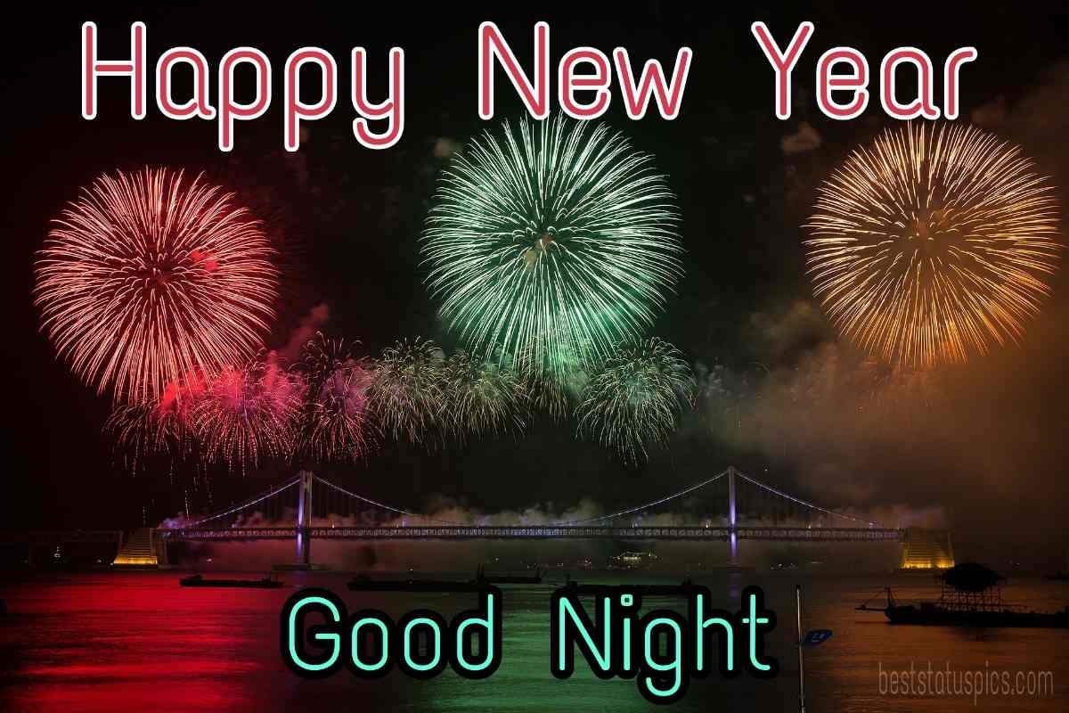 Buona notte Felice anno nuovo 2022 augura immagini HD con fuochi d'artificio per lo stato di Facebook