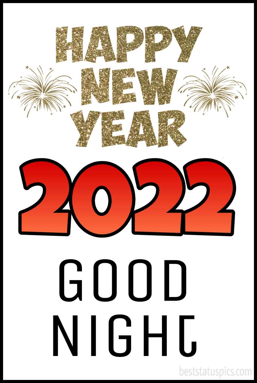 Felice anno nuovo 2022 e auguri di buona notte, biglietto ed ecard per amici e familiari