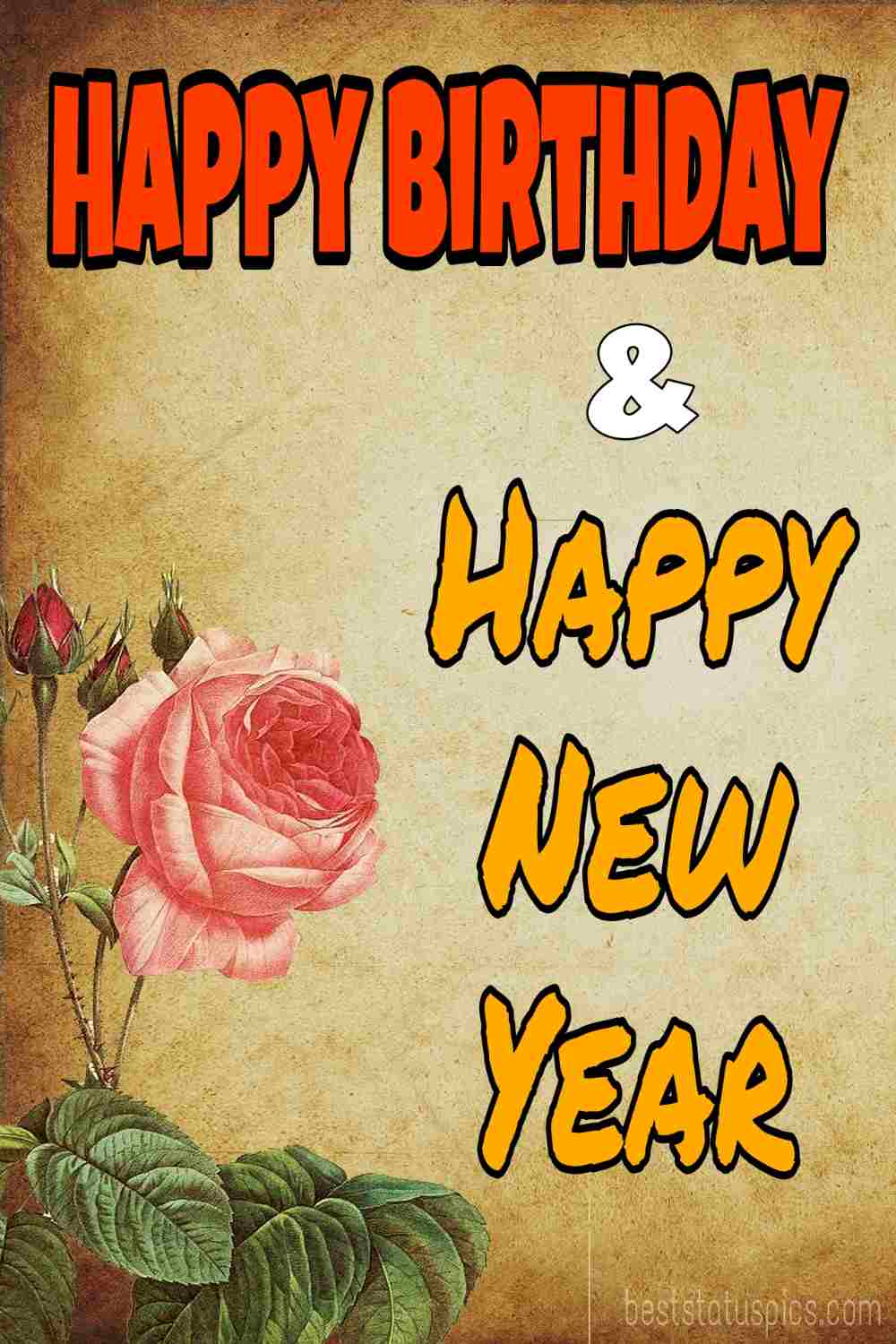 Felice anno nuovo 2022 e auguri di buon compleanno immagini e carta con rosa per fidanzata, fidanzato, marito, moglie e amante