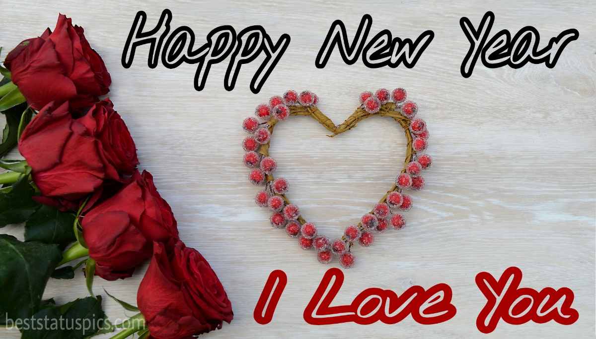 Felice anno nuovo 2022 e ti amo cita immagini con amore, cuore e rose per Facebook, messenger e SMS