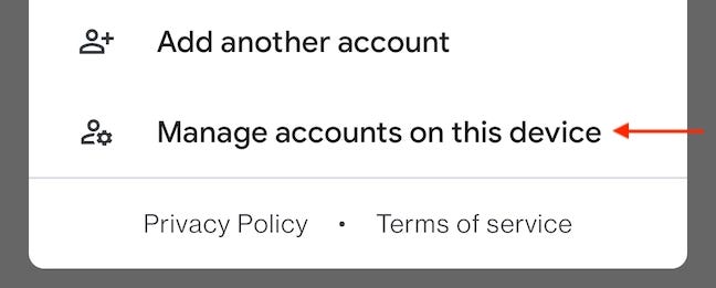 Tocca "Gestisci account su questo dispositivo" dal menu Account.