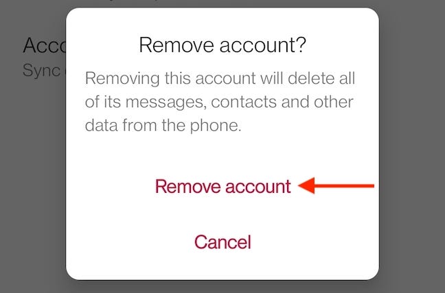 Conferma toccando il pulsante "Rimuovi account" dal popup.