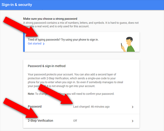 Controlla l'ultima volta che la tua password Gmail è stata modificata e abilita l'autenticazione a due fattori. 