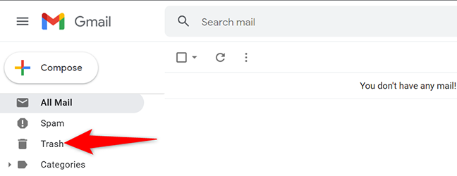 Fai clic su "Cestino" nella barra laterale sinistra su Gmail.
