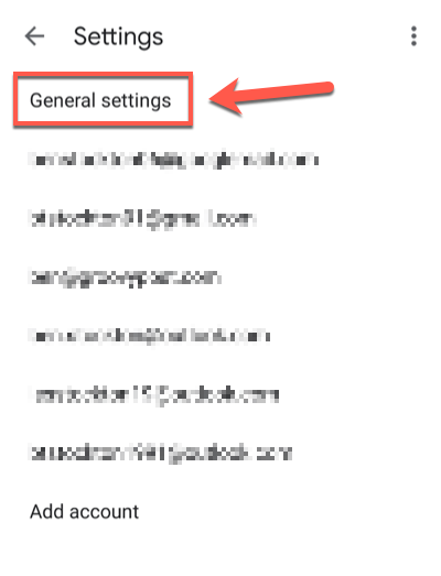 Nel menu "Impostazioni" dell'app Gmail, tocca l'opzione "Impostazioni generali". In alternativa, tocca una delle email dell'account elencate.