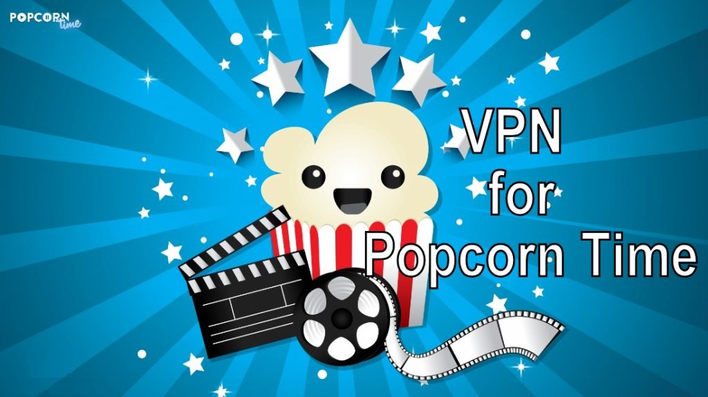 VPN per Popcorn Time 