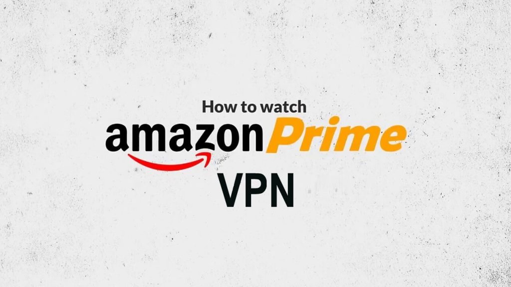 VPN per Amazon Prime