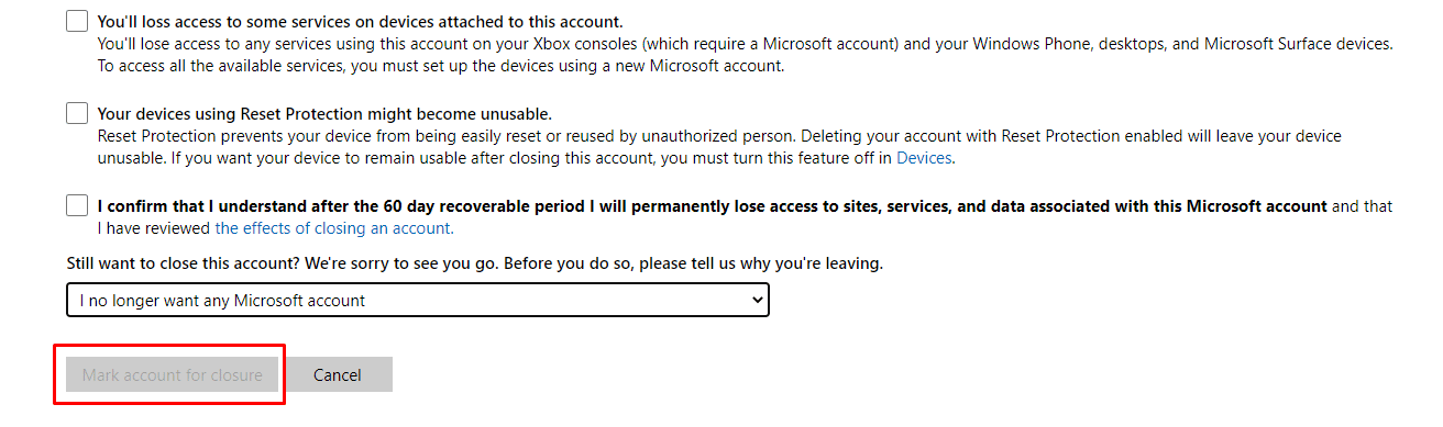 Seleziona un motivo per cui desideri chiudere il tuo account Microsoft, quindi fai clic su Contrassegna account per la chiusura