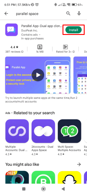 Installa l'app Island dal Play Store o Parallel Space dall'App Store se sei un utente iOS o dal Play Store se sei un utente Andriod.