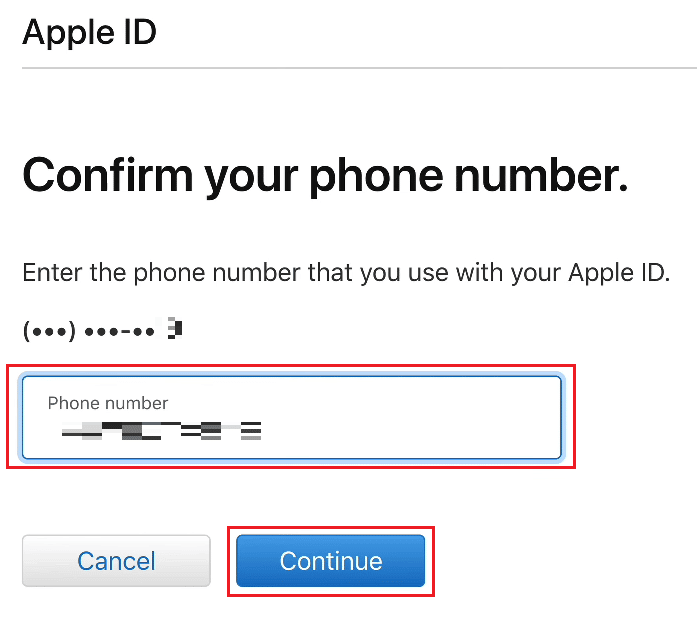 Inserisci il tuo numero di telefono collegato al tuo ID Apple per confermarlo e fai clic su Continua