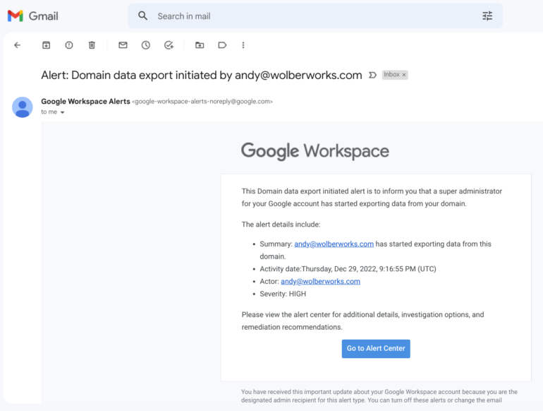 Inoltre, gli altri amministratori di Workspace riceveranno un'e-mail e una notifica della richiesta di esportazione.