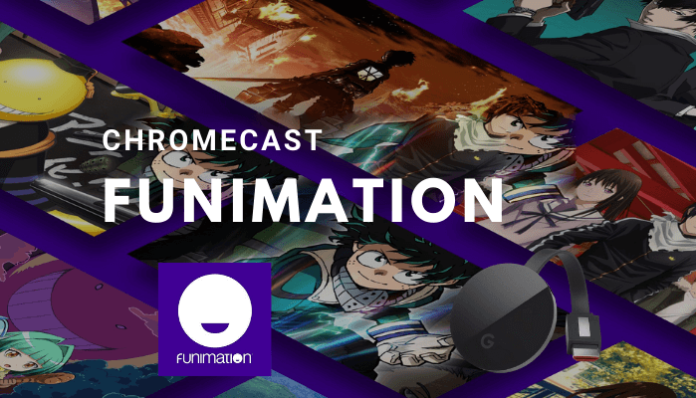 Come eseguire Chromecast Funimation utilizzando smartphone e PC
