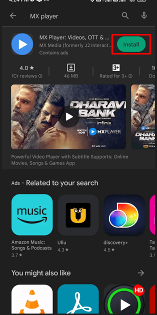 Quindi, cerca MX Player e installalo anche sul tuo telefono
