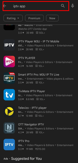 Vai su Google Play Store e digita IPTV nella barra di ricerca e installa l'app IPTV