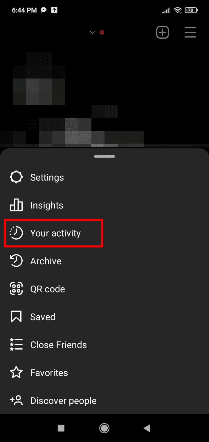 Quindi, tocca La tua attività. | Come vedere quando ti sei iscritto a Instagram