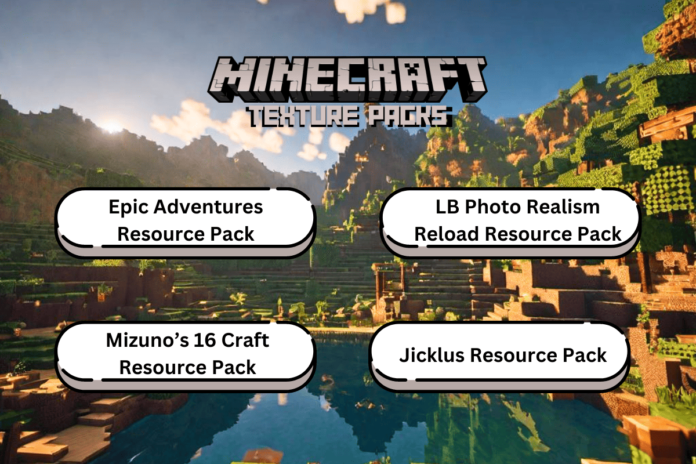 Best Realistic Minecraft Texture Packs