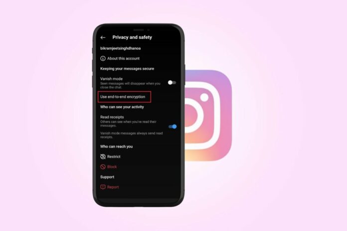 How to Turn On End to End Encryption in Instagram